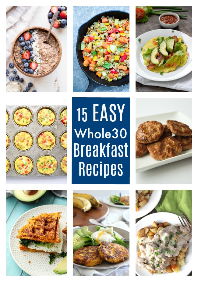 15 Easy Whole30 Breakfast Recipes (Paleo) • Tastythin