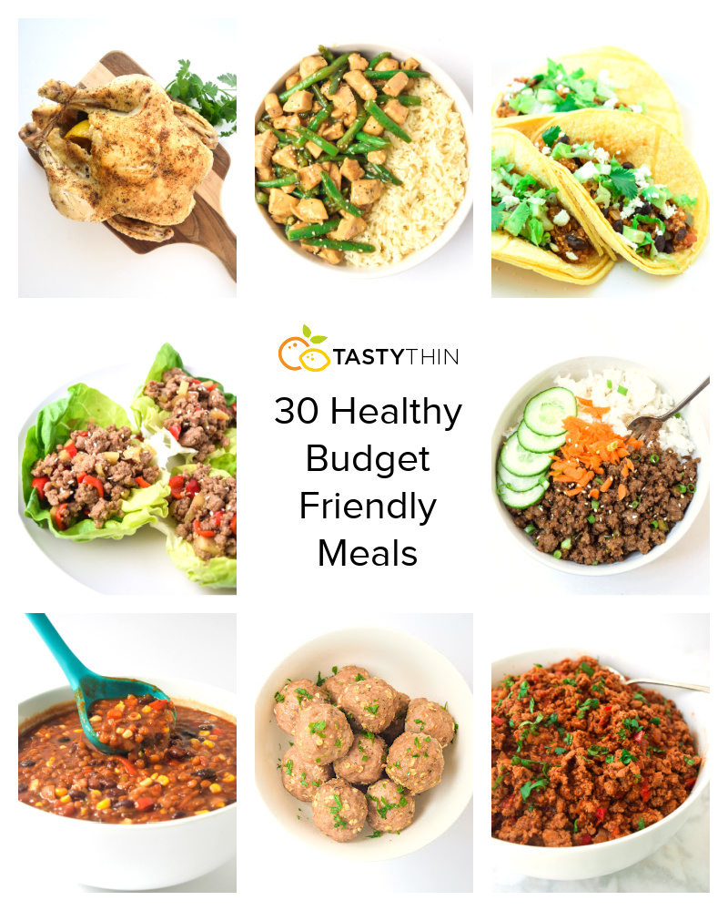 30 healthy meals that are budget friendly